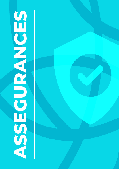 ASSEGURANCES <i class="fa-solid fa-shield-halved"></i>