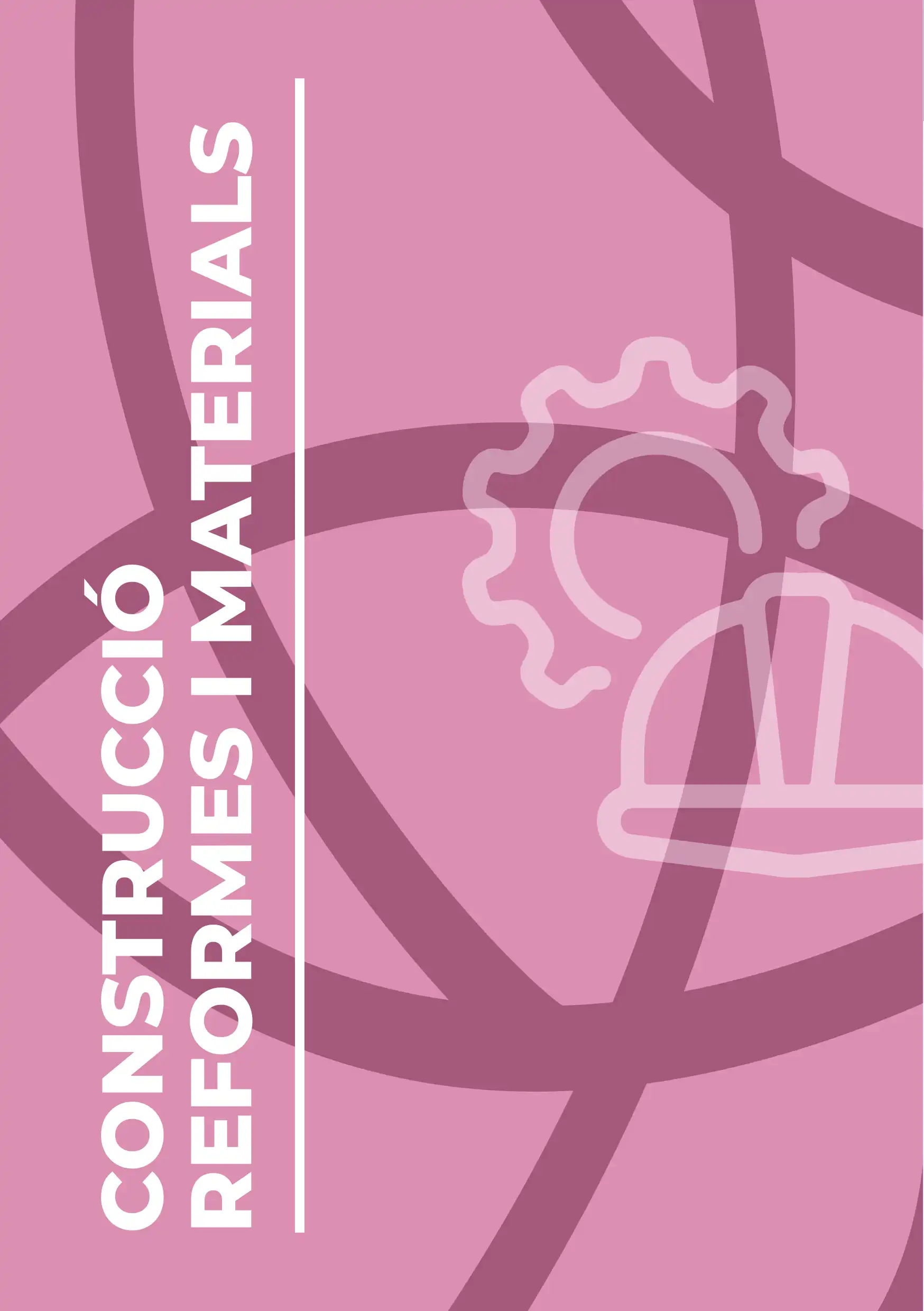 CONSTRUCCIÓ - REFORMES I MATERIALS<i class="fa-solid fa-hammer"></i>